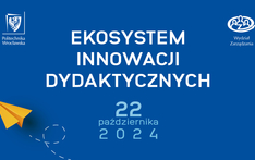 Ekosystem Innowacji Dydaktycznych 2.0 22 października 2024