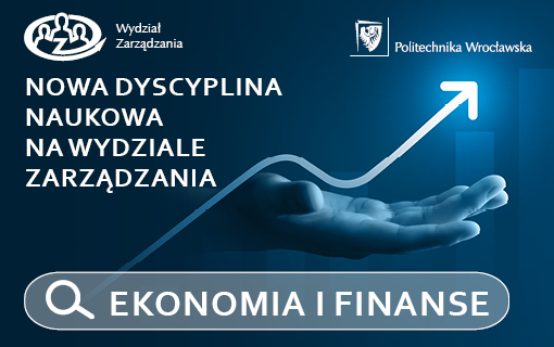 Nowa dyscyplina naukowa na Wydziale - EKONOMIA I FINANSE